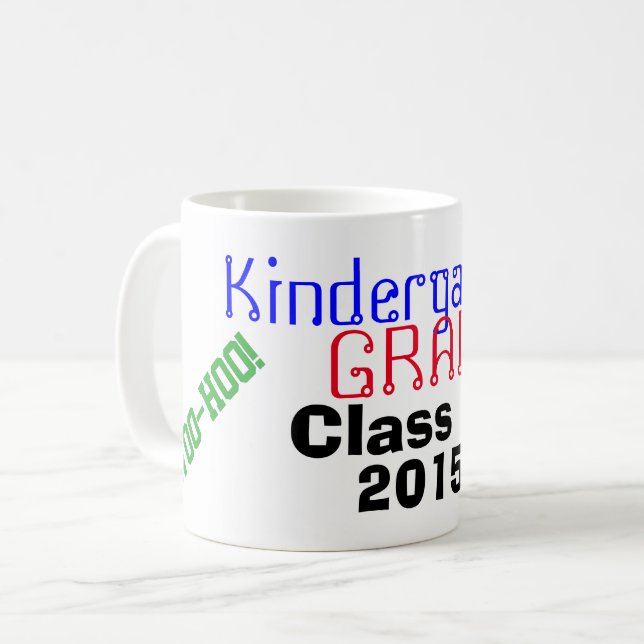 Kindergarten Abschluss Klasse Jahr ich getan! Kaffeetasse (Vorderseite Links)