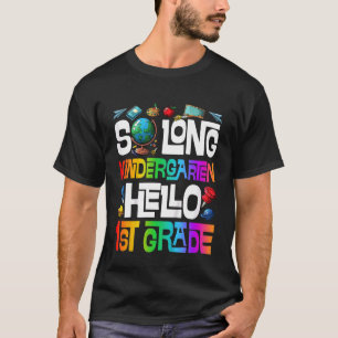 Kindergarten Abschluss So Long Kindergarten Hallo T-Shirt