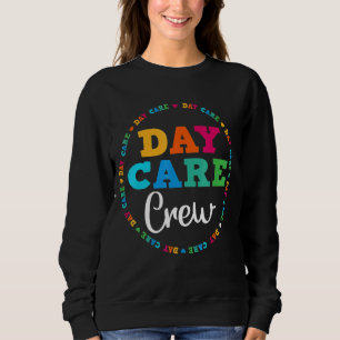 Kindergarten Crew Kindergarten Kinderbetreuerteam Sweatshirt