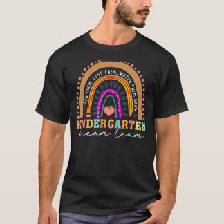 Kindergarten Dream Team Rainbow Erster Tag T-Shirt