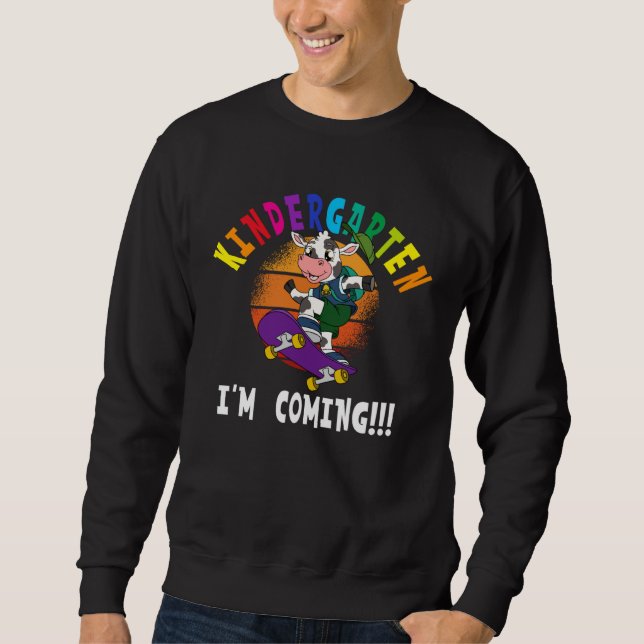 Kindergarten I m Coming Cow Skateboarding Sweatshirt (Vorderseite)