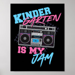 Kindergarten ist mein Jam - Vintager 80er Boombox- Poster
