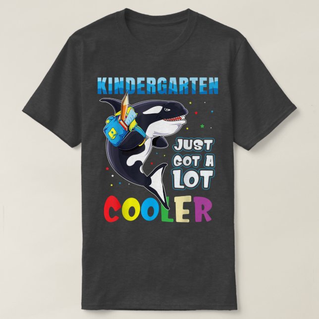 Kindergarten Just Got A Lot Cooler Back To School  T-Shirt (Design vorne)