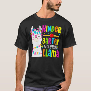 Kindergarten Keine Probleme Lama Schüler Erster Sc T-Shirt