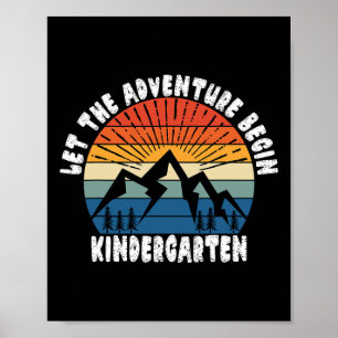 Kindergarten Klasse 1. Schultag Lass das Abenteuer Poster