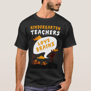 Kindergarten Lehrer Liebe Brains Teacher Hallowee T-Shirt
