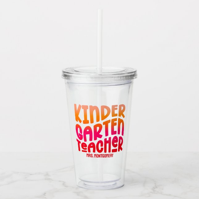 Kindergarten Lehrer Orange Red Ombre Text Design Acryltrinkbecher (Vorderseite)