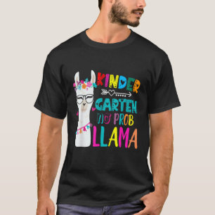 Kindergarten Lehrer zurück zur Schule No Prob Llam T-Shirt