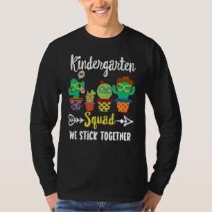 Kindergarten Squad Cactus Team Kindergarten Teach T-Shirt