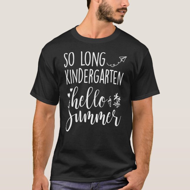 Kindergarten T-Shirt So Long Kindergarten Hallo So (Vorderseite)