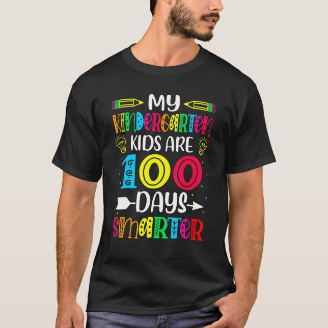 Kindergarten Teacher 100 Days Smarter 100th Day Of T-Shirt (Vorderseite)