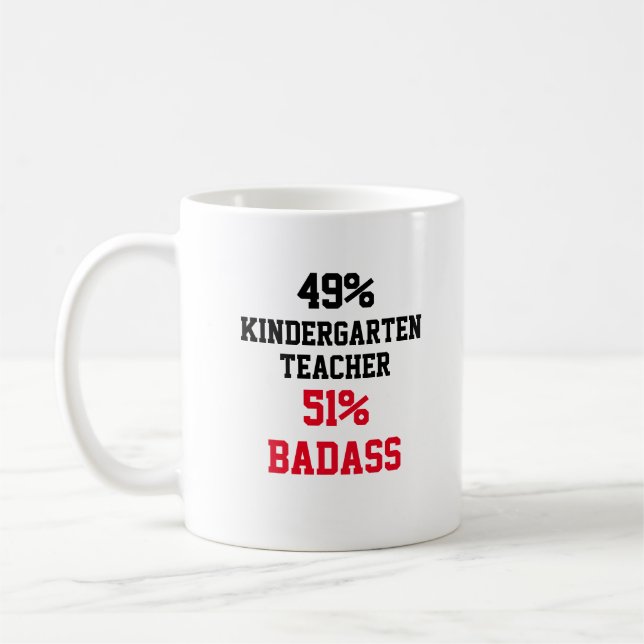 Kindergarten Teacher Badass Kaffeetasse (Links)