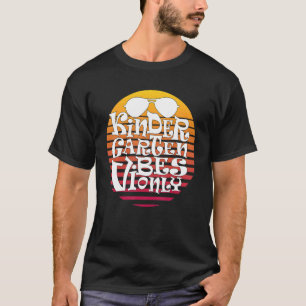 Kindergarten Vibes Erster Kindergartenlehrtag T-Shirt