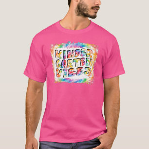 Kindergarten Vibes Erster Tag Tie Dye Zurück zur S T-Shirt