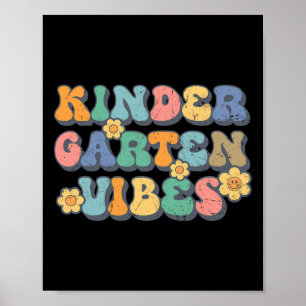 Kindergarten Vibes Erster Tag Zurück zur Schule Poster