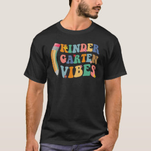 Kindergarten Vibes Erster Tag Zurück zur Schule T-Shirt
