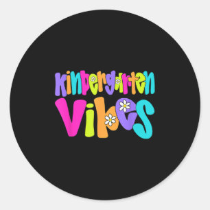 Kindergarten Vibes Lehrerin Student Funny Back To Runder Aufkleber
