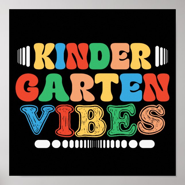 Kindergarten Vibes Zurück zu Schüler Poster (Vorne)