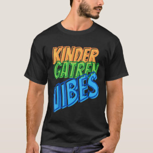 Kindergarten Vibes Zurück zur Schule Vintag T-Shirt