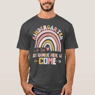 Kindergarten Wir sind 1. Klasse hier kommen wir ra T-Shirt