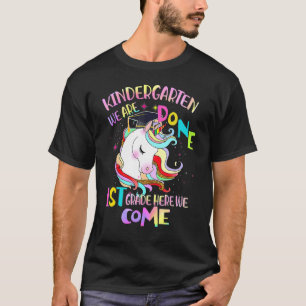 Kindergarten Wir sind 1. Klasse hier kommen wir un T-Shirt