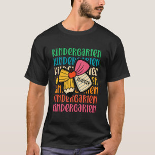 Kindergarten Zurück zur Schule Coquete Bleistift K T-Shirt