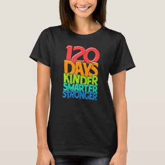 Kindergartenerzieherin 120 Tage schlauer 120. Schu T-Shirt