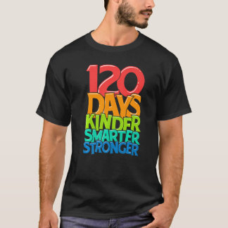 Kindergartenerzieherin 120 Tage schlauer 120. Tag T-Shirt