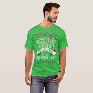 Kindergärtnerin auf Nizza Listen-Weihnachtst-shirt T-Shirt