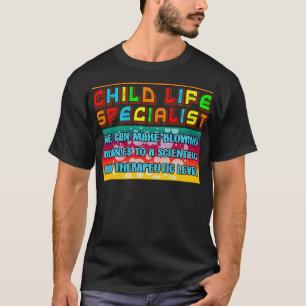 Kinderleben-Spezialist, können wir blühende Blasen T-Shirt