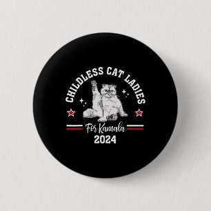 Kinderlose Cat Ladys for Kamala Harris 2024 Electi Button