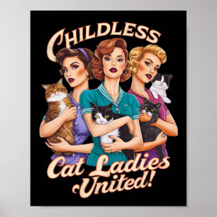 Kinderlose Cat Ladys United Poster