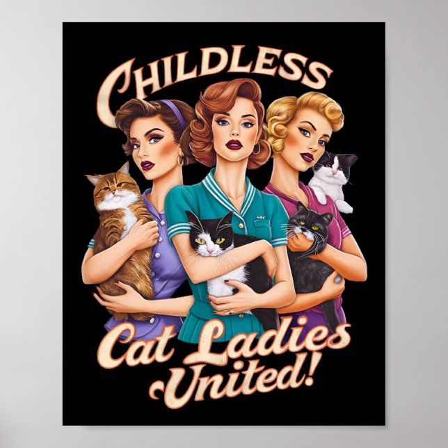 Kinderlose Cat Ladys United Poster (Vorne)