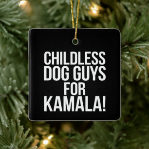 Kinderlose Hunde-Typ für Kamala 2024 Harris abstim Keramikornament