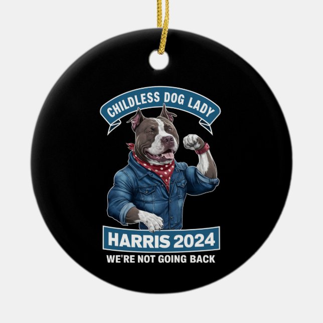 Kinderlose Hundedame wählt Kamala 2024 Keramik Ornament (Vorne)