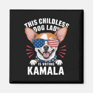 Kinderlose Hundedame wählt Kamala-Harris 2024 2 Magnet