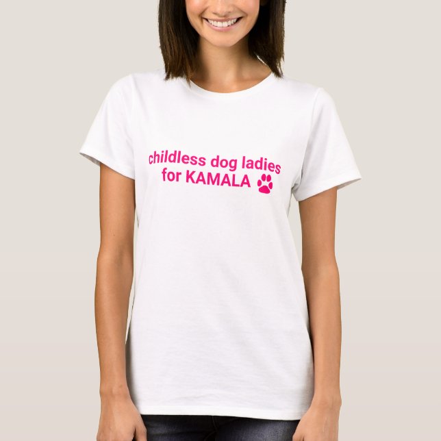 Kinderlose Hundedamen für Kamala niedliche, rosa H T-Shirt (Vorderseite)