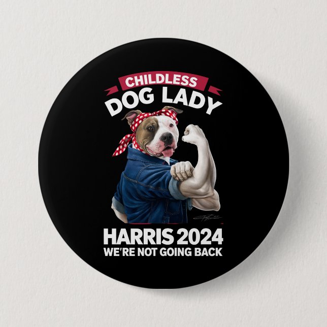 Kinderlose Hundefrau wählt Kamala 2024 Button (Vorderseite)
