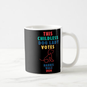 Kinderlose Hündin Lady Votes Kamala - Harris WaLzh Kaffeetasse