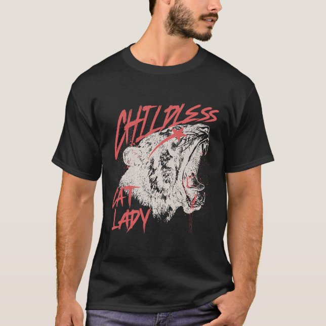 Kinderlose Katze Lady 1 T-Shirt (Vorderseite)