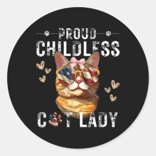 Kinderlose Katze Lady Cat Mama Liebhaber Runder Aufkleber