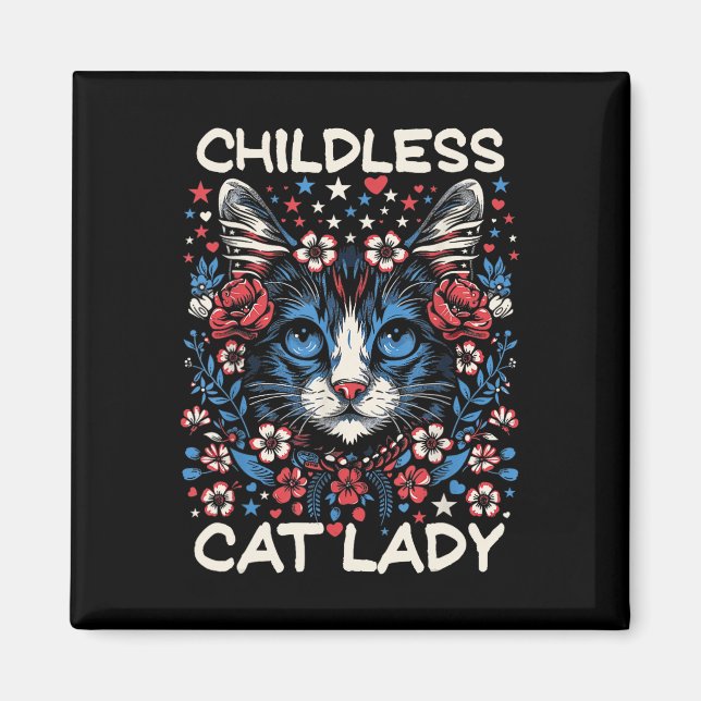Kinderlose Katze Lady Funny Cat Lover 4 Magnet (Vorne)