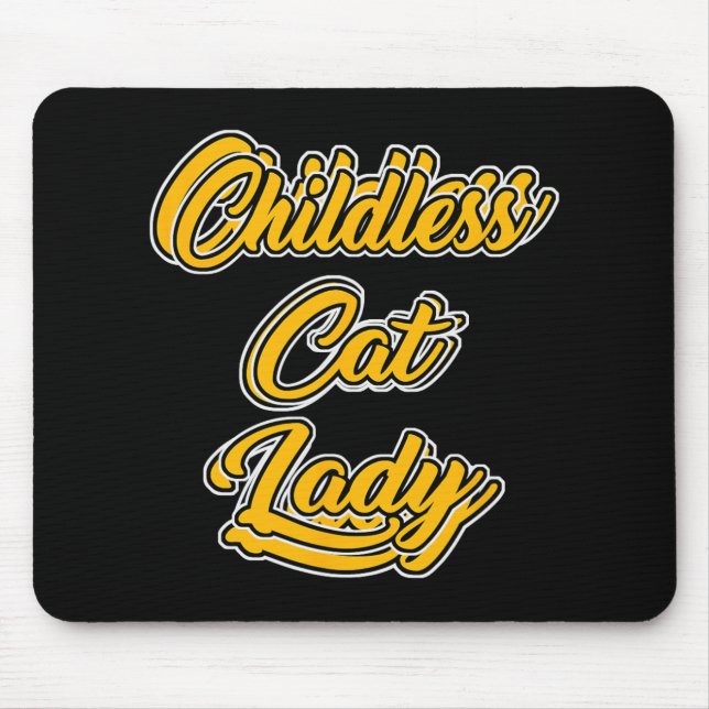 Kinderlose Katze Lady Funny Design Mousepad (Vorne)
