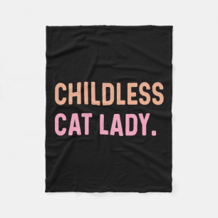 Kinderlose Katze Lady - Funny Niedlich Fleecedecke