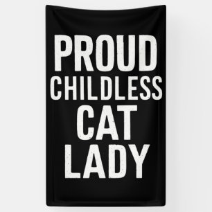 Kinderlose Katze Lady für Katze Mama Frauen Katze  Banner
