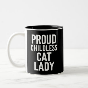 Kinderlose Katze Lady für Katze Mama Frauen Katze  Zweifarbige Tasse