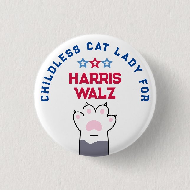 Kinderlose Katze Lady Harris Walz Wahl 2024 Abstim Button (Vorderseite)