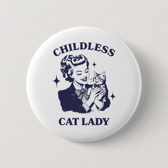 Kinderlose Katze Lady Kamala 2024 Harris Feminist  Button (Vorderseite)