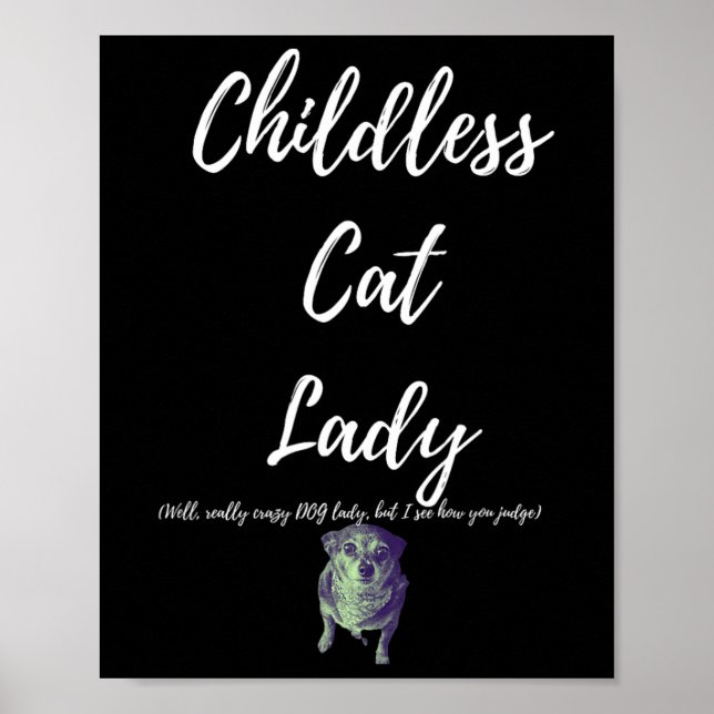 Kinderlose Katze Lady Poster (Vorne)