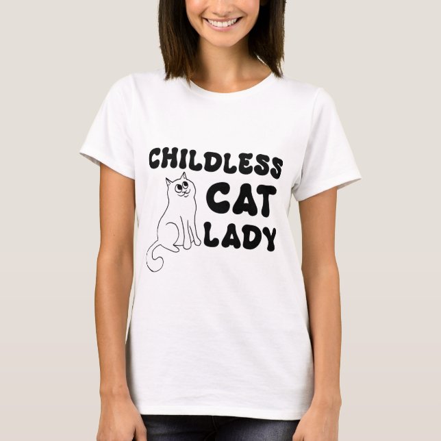 Kinderlose Katze Lady - Schwarz auf Weiß T-Shirt (Vorderseite)